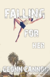 Falling For Her