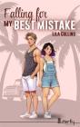 Falling For My Best Mistake - Preview