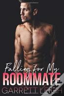Falling For My Roommate