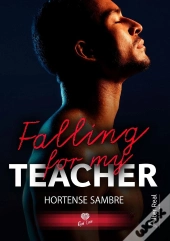 Falling For My Teacher