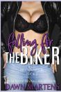 Falling For The Biker - Preview