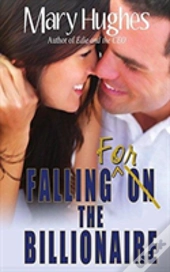 Falling For The Billionaire