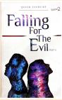 Falling For The Evil - Preview