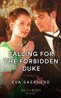 Falling For The Forbidden Duke - Preview