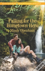 Capa do artigo Falling For The Hometown Hero