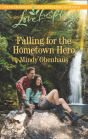 Falling For The Hometown Hero - Preview