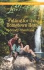 Falling For The Hometown Hero - Preview