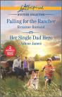 Falling For The Rancher And Her Single Dad Hero - Preview