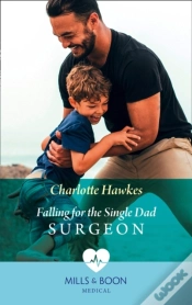 Capa do artigo Falling For The Single Dad Surgeon