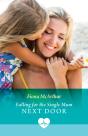 Falling For The Single Mum Next Door - Preview