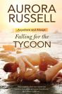 Falling For The Tycoon - Preview