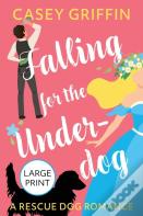 Falling For The Underdog