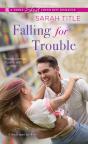 Falling For Trouble - Preview