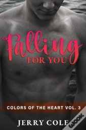 Falling For You