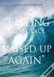 Capa do artigo " Falling From Grace, And Raised Up Again "