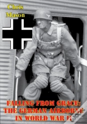 Capa do artigo Falling From Grace: The German Airborne In World War Ii