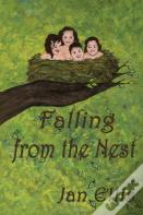Falling From The Nest