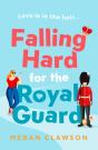 Falling Hard For The Royal Guard - Preview