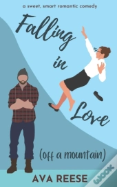Falling In Love (Off A Mountain)