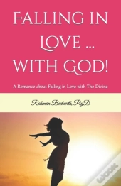 Falling In Love ... With God!