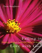 Falling In Love With God