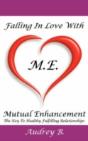 Falling In Love With M.E.! (Mutual Enhancement) - Preview