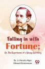 Falling In With Fortune - Preview