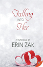 Falling Into Her - Preview