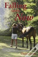 Falling Into Now