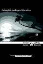 Falling Off The Edge Of Paradise - Preview