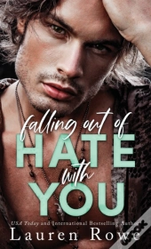 Falling Out Of Hate With You