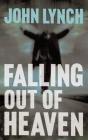 Falling Out Of Heaven - Preview