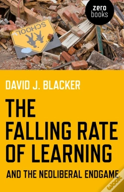 Capa do artigo Falling Rate Of Learning And The Neoliberal Endgame