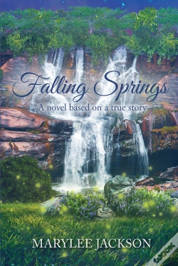 Capa do artigo Falling Springs; A Novel Based On A True Story