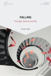 Falling Through Dance And Life