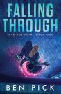 Falling Through - Preview