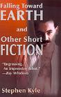 Falling Toward Earth And Other Short Fiction - Preview