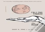 Falling Toward The Moon