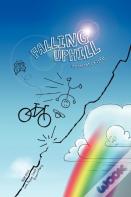 Falling Uphill