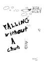 Falling Without A Chute - Preview