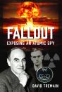 Fallout: Exposing An Atomic Spy - Preview
