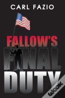 Fallow'S Final Duty