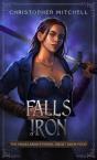 Falls Of Iron - Preview