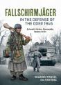 Fallschirmjager Â€” In The Defense Of The Oder 1945 - Preview