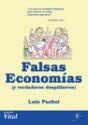 Falsas Econom¡As Y Verdaderos Despilfarros - Preview
