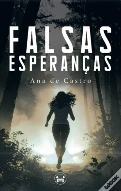Capa do artigo Falsas Esperanças