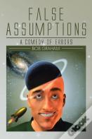 False Assumptions