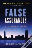 False Assurances