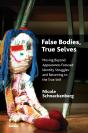 False Bodies, True Selves - Preview
