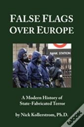 False Flags Over Europe - In Colour